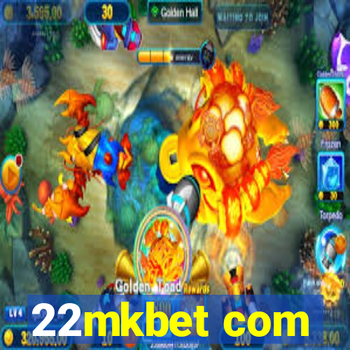 22mkbet com